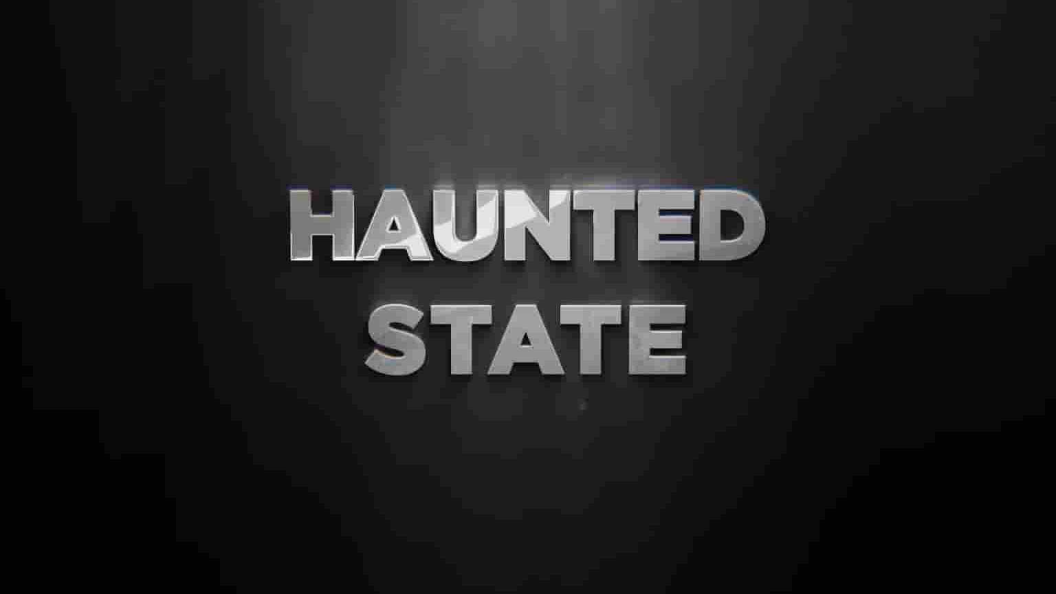 Amazon纪录片《闹鬼状态 Haunted State 2020》第1季全8集 英语中英双字 1080P高清网盘下载