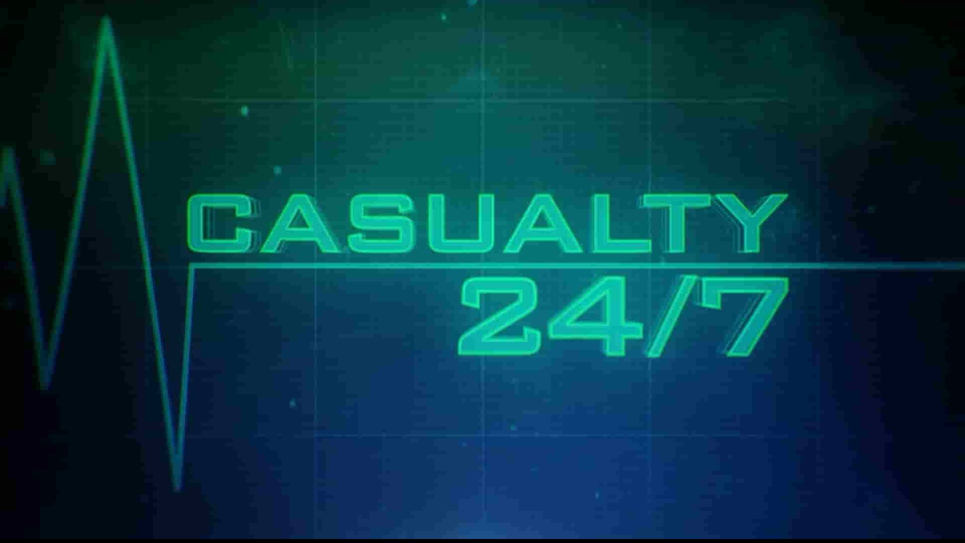 Ch5纪录片《急救24小时/伤亡 24/7：每一秒都很重要  Casualty 24/7 2018》第1季全4集 英语中英双字 1080P高清网盘下载
