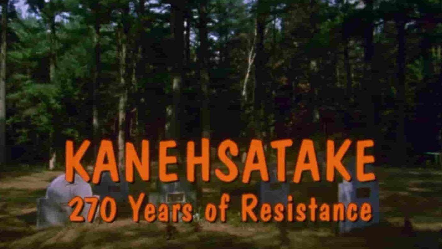 加拿大纪录片《坎那沙塔奇：270年的抗争史 Kanehsatake: 270 Years of Resistance 1993》全1集 英语中英双字 1080P高清网盘下载