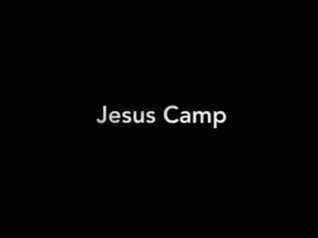 美国纪录片《基督营 Jesus Camp 2006》全1集 英语中英双字 720p高清网盘下载