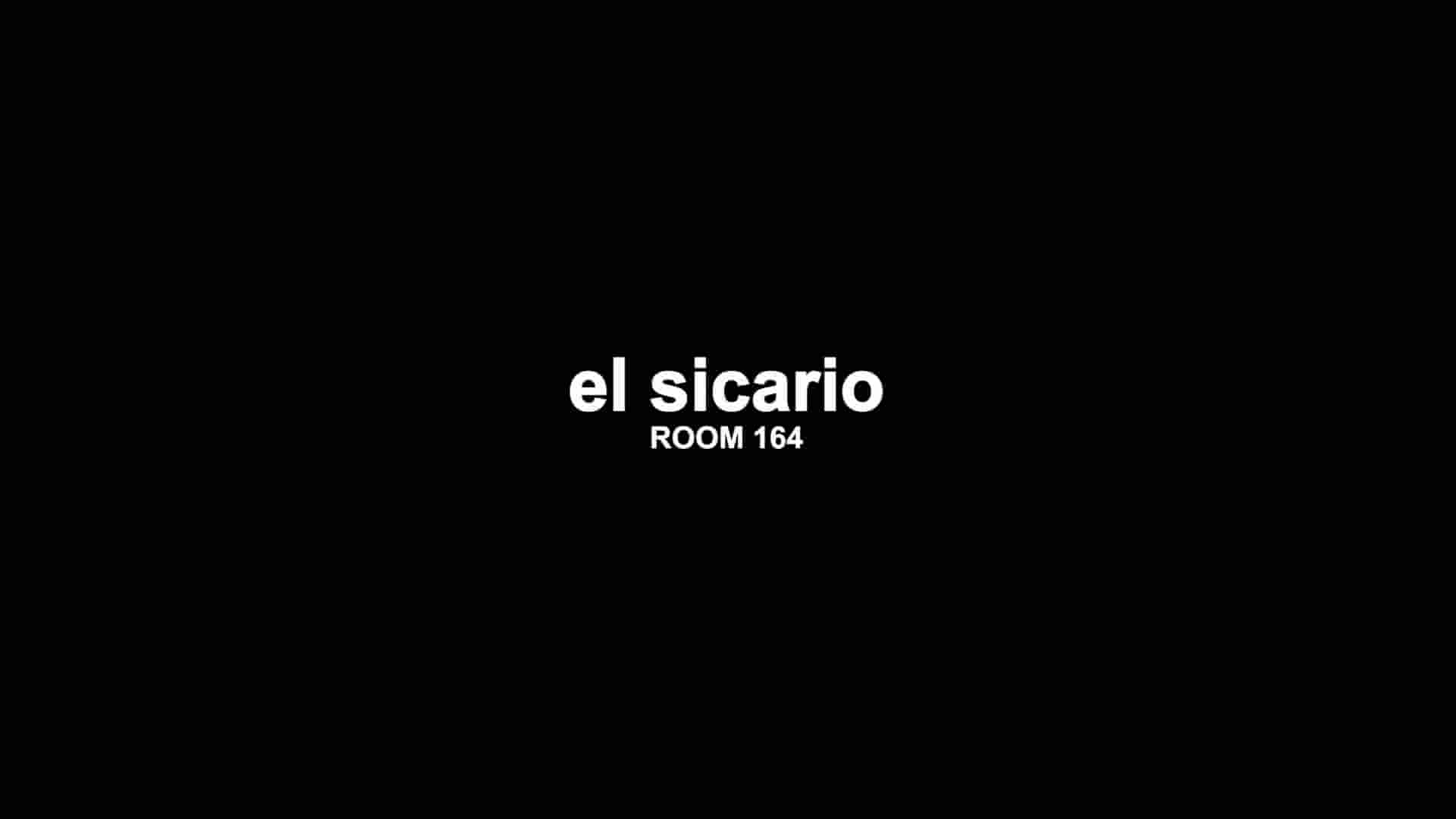 Arte纪录片《杀手：164号房 El Sicario, Room 164 2010》全1集 西语中英双字 1080P高清网盘下载