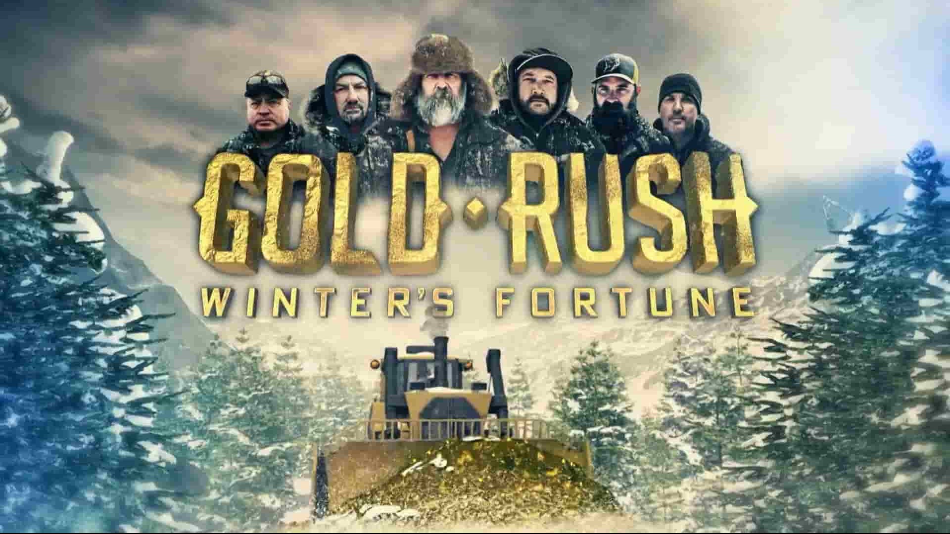 探索频道《金矿的赌注：寒冬财运 Gold Rush: Winter’s Fortune 2021》第1季 全8集 英语中字 1080P高清网盘下载