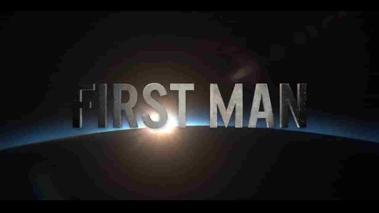 美国纪录片《史上第一个人 First Man 2017》全1集 英语外挂英字 1080P高清网盘下载