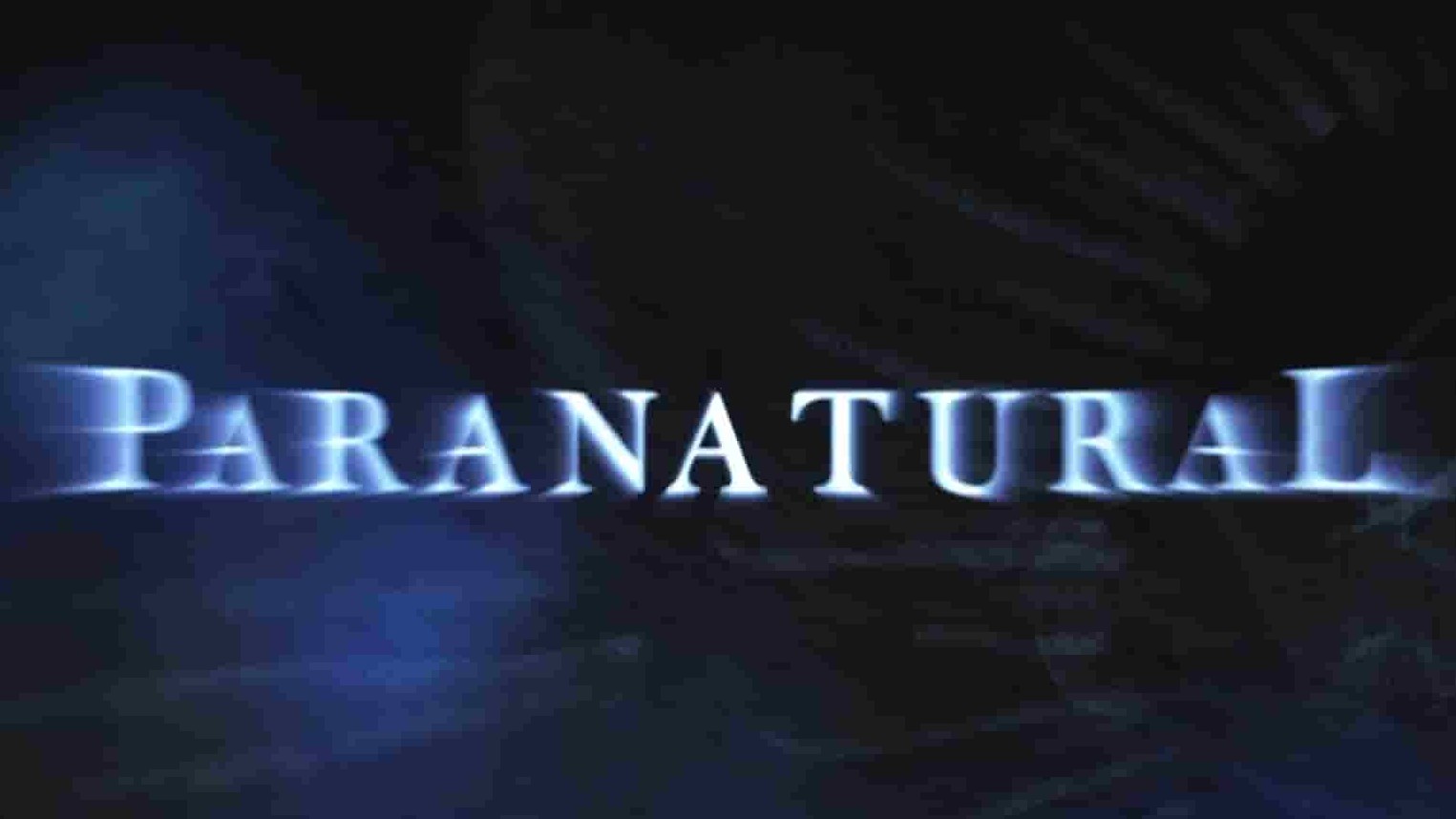 PBS纪录片《超自然现象 ParaNatural》第1-季全8集 英语中字 720P高清网盘下载