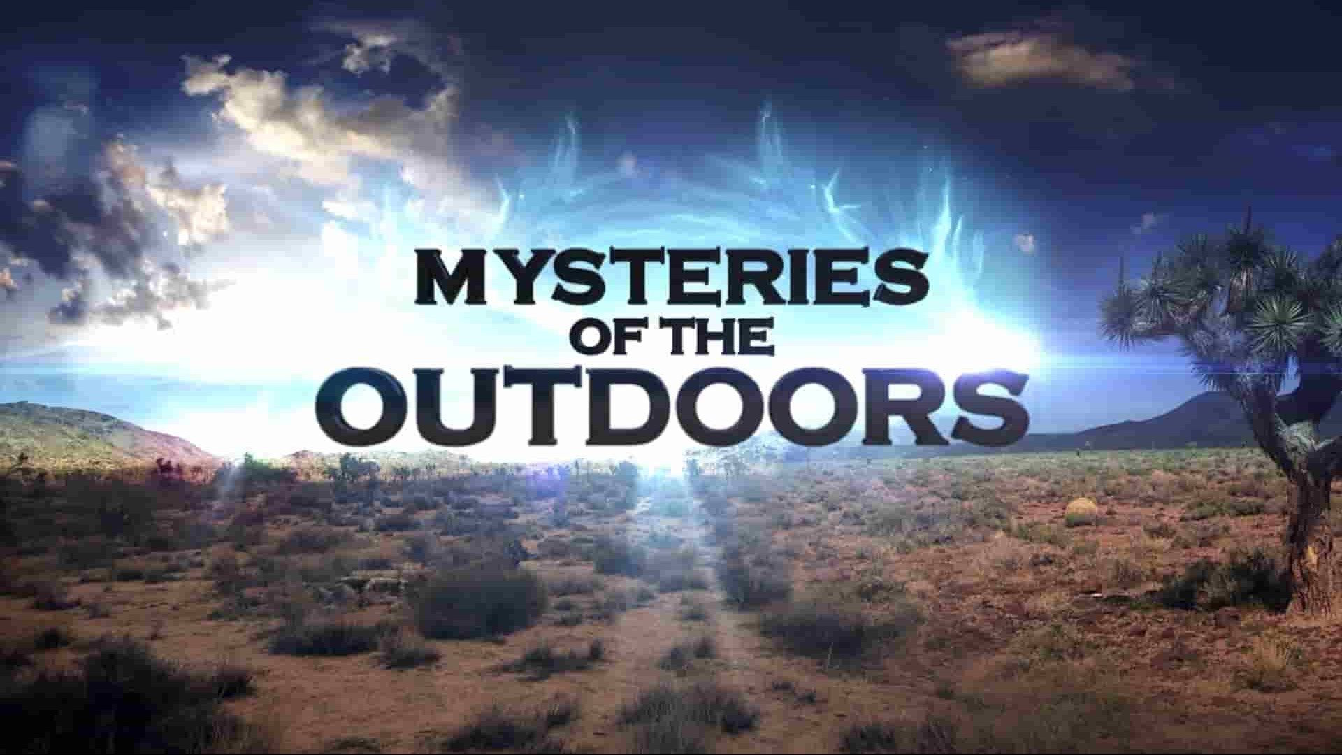 旅游频道《野外之谜/户外的奥秘 Mysteries of the Outdoors》第1-2季全20集 英语中英双字 1080P高清网盘下载