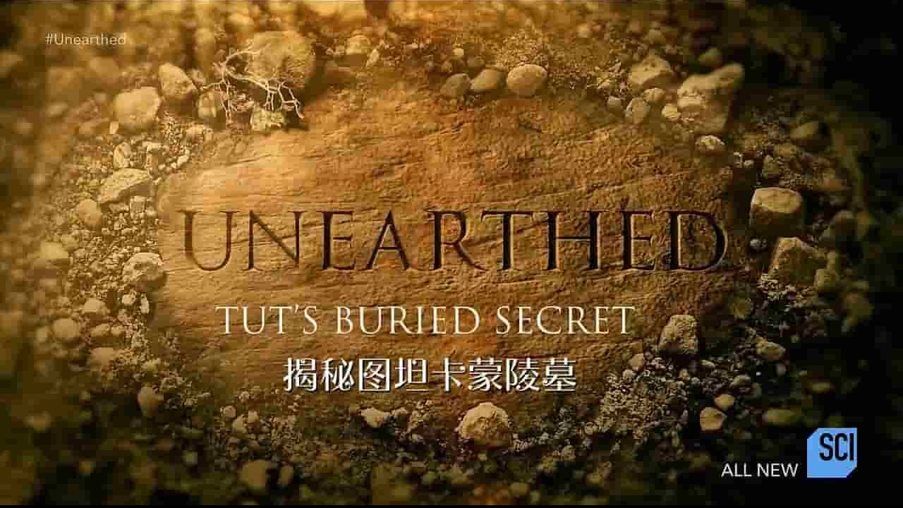 探索频道《揭秘：图坦卡蒙之墓 Unearthed：Tut’s Buried Secrets 2017》全1集 英语内嵌中英双字 720P高清网盘下载