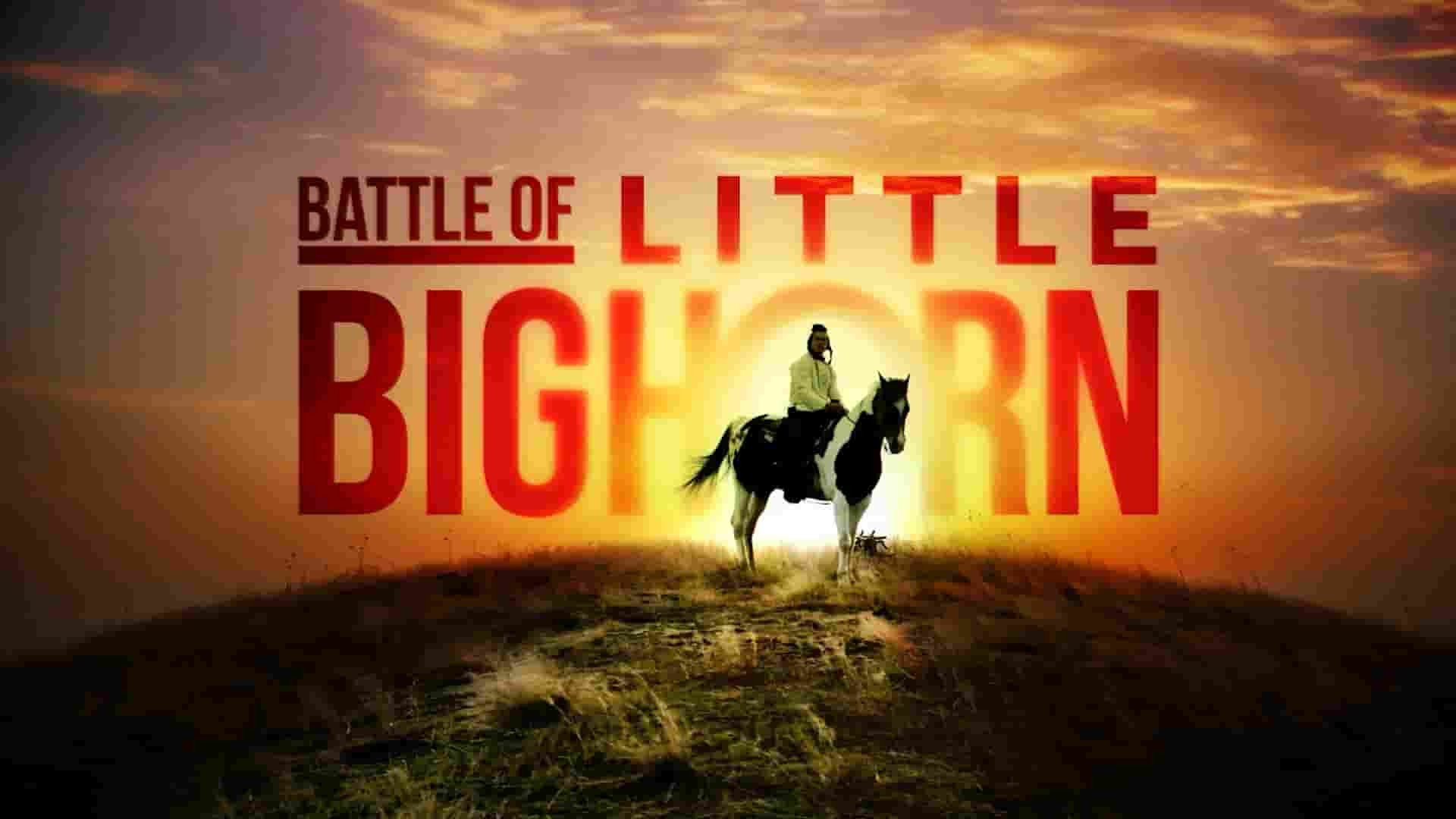 史密森尼频道《小比格霍恩战役 Battle of Little Bighorn 2020》全1集 英语多国中字 1080P高清网盘下载