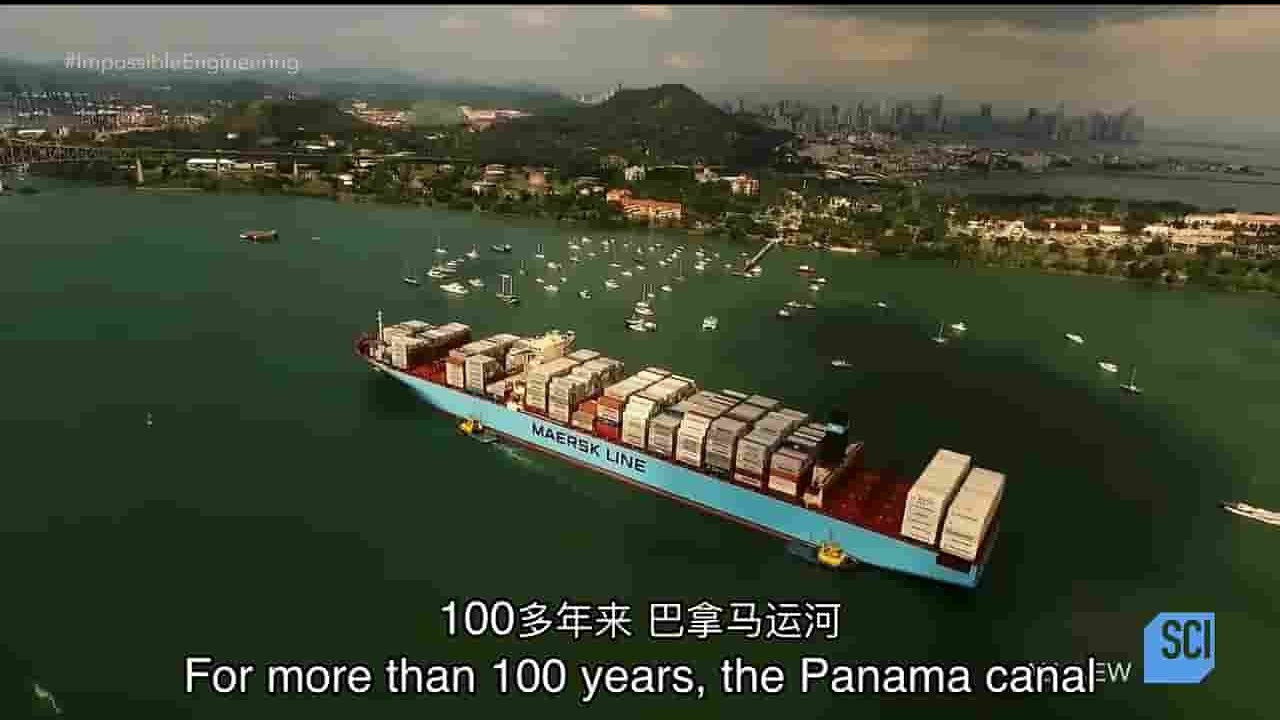 探索频道《不可能的工程：巴拿马运河 Impossible Engineering:The Panama Canal Expansion 2017》全1集 英语中字 720P高清网盘下载