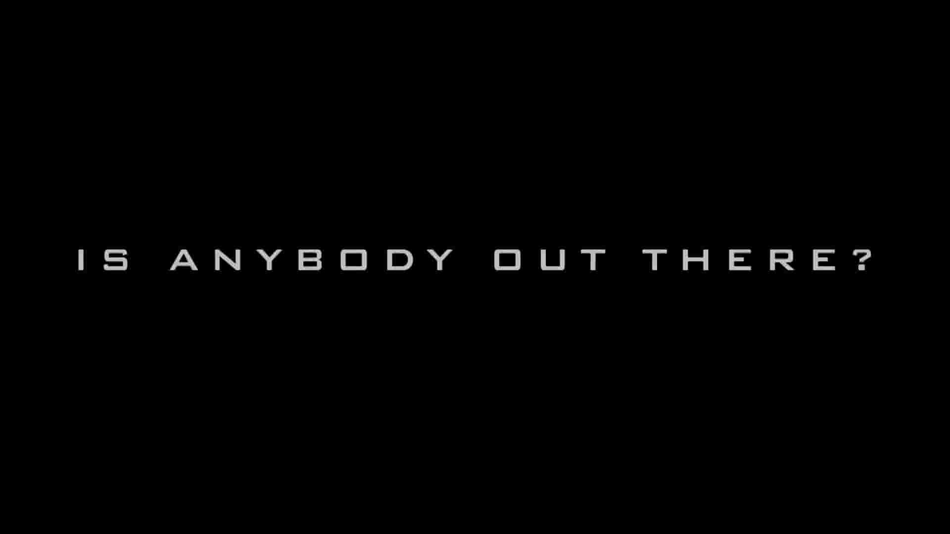 美国纪录片《有没有外星人？ Is Anybody Out There 2015》全1集 英语外挂英字 1080P高清网盘下载