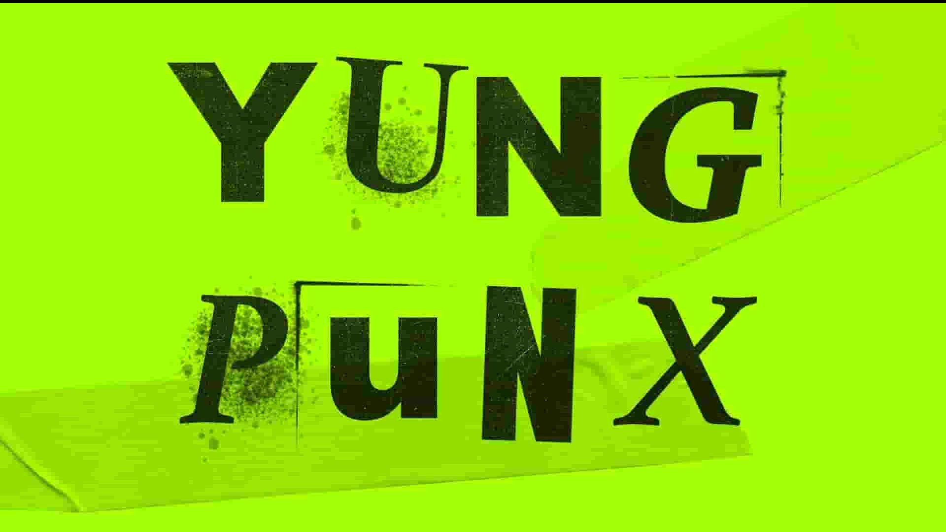 美国纪录片《朋克寓言 Yung Punx: A Punk Parable 2021》全1集 英语中英双字 1080P高清网盘下载