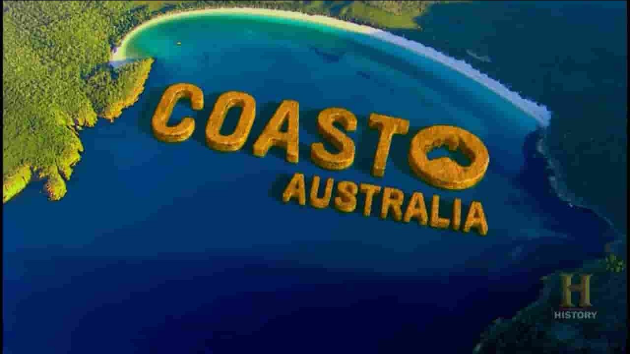 历史频道《澳大利亚海岸 Coast Australia 2017》全8集 英语无字 720P高清网盘下载