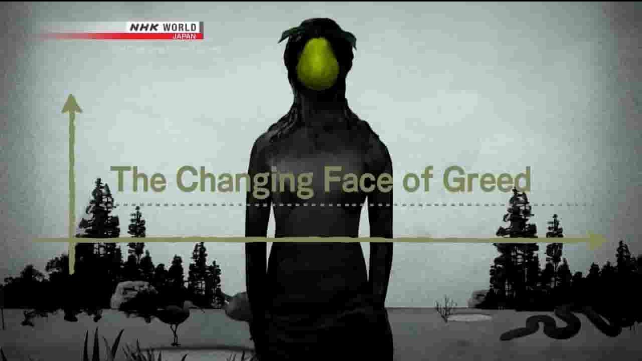 NHK纪录片《贪婪的变幻面孔 The Changing Face of Greed 2017》全1集 英语无字 720P高清网盘下载