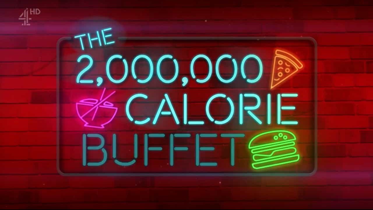 Ch4纪录片《两百万卡路里自助餐 The 2000000 Calorie Buffet 2017》全1集 英语外挂英字 720P高清网盘下载