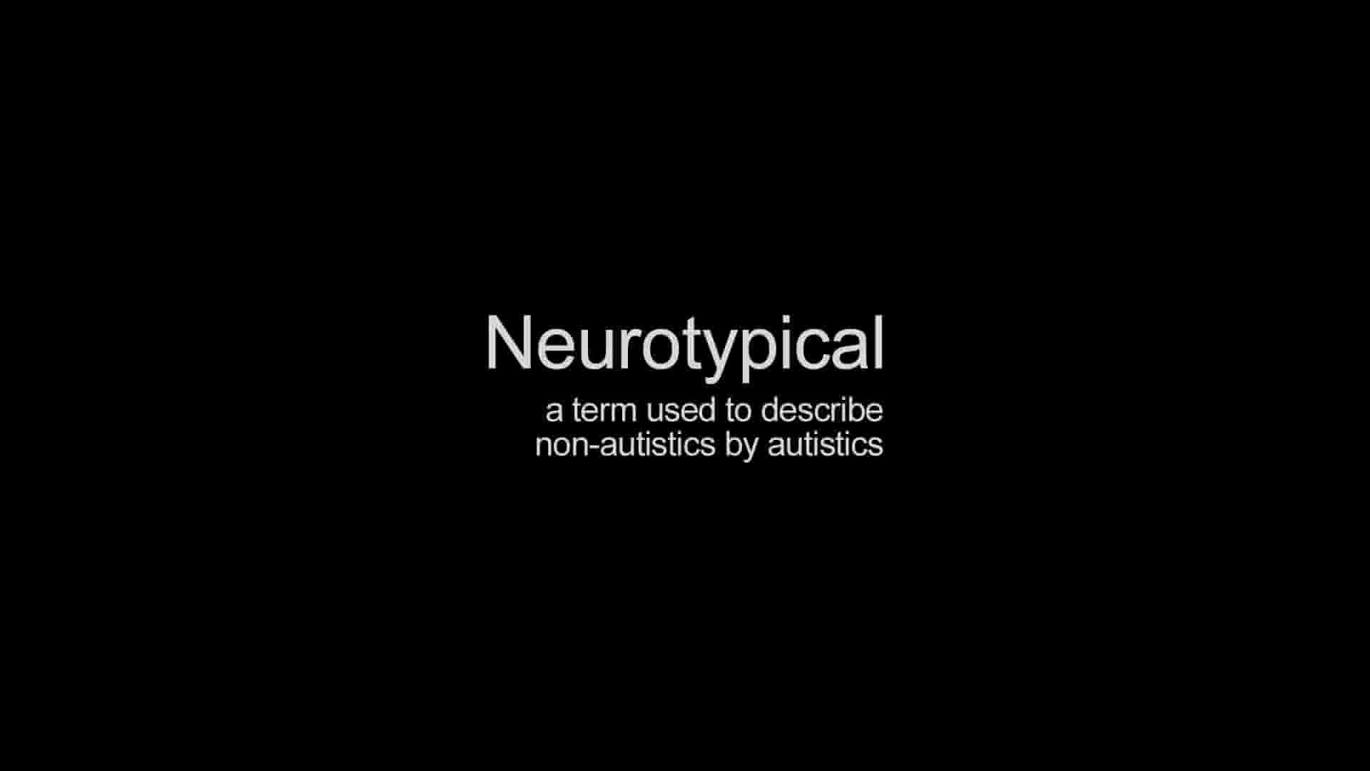 美国纪录片《神经典型 Neurotypical 2013》全1集 英语中英双字 1080P高清网盘下载