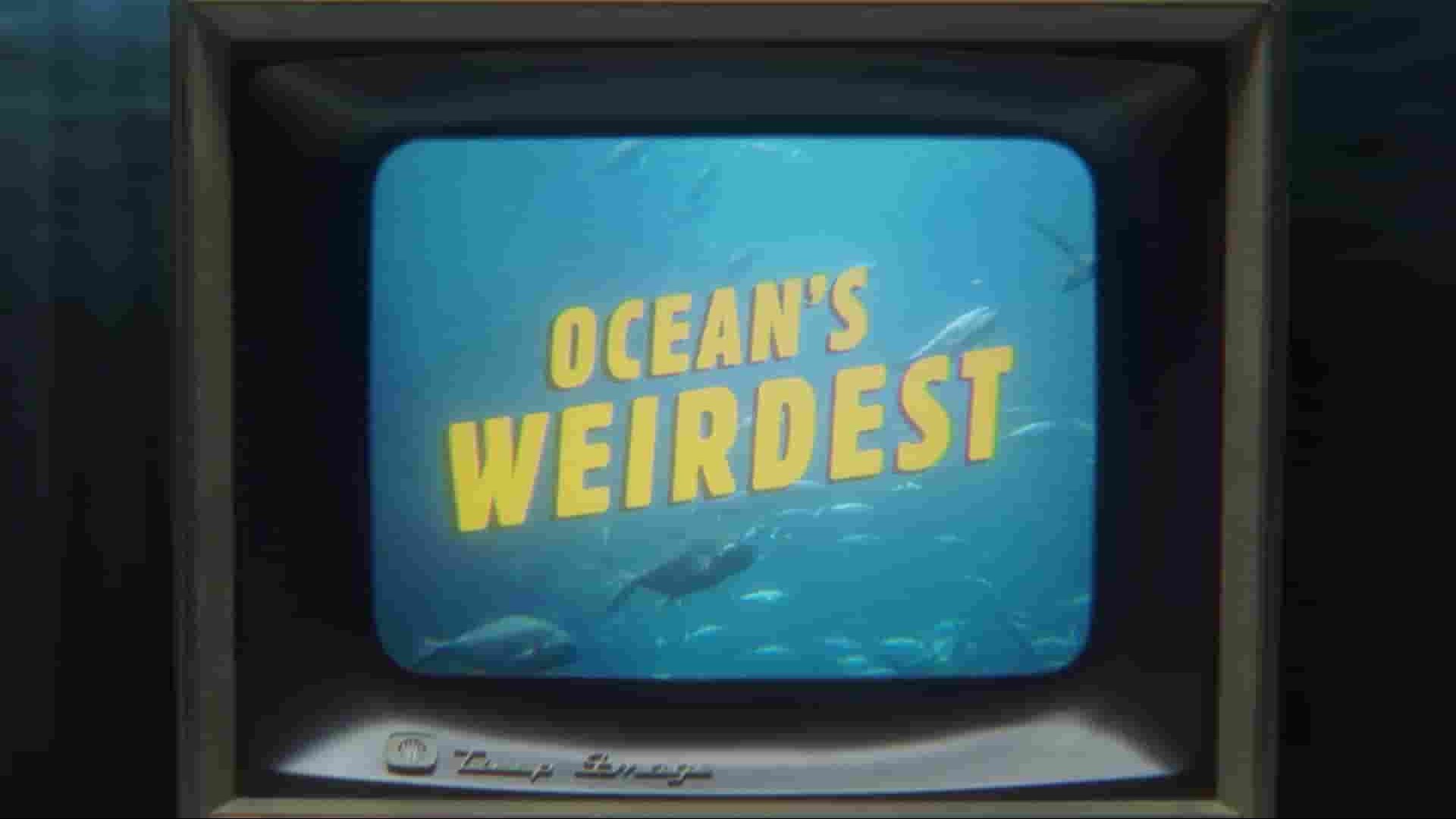 国家地理《奇异的海洋/海洋异物志 Oceans Weirdest 2022》第1季全3集 英语中字 1080P高清网盘下载