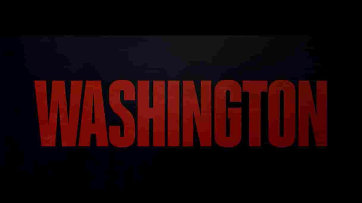 历史频道《华盛顿 Washington 2020》全3集 英语中字 1080P高清网盘下载