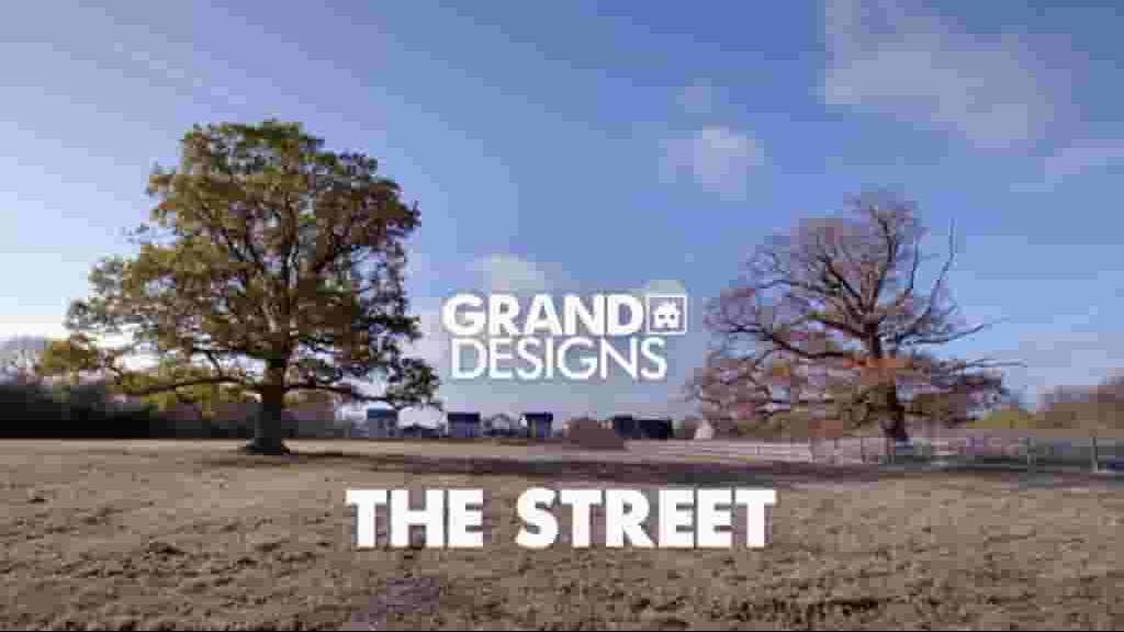 Ch4纪录片《建筑宏大构想：街道 Grand Designs: The Streets》第1-2季全11集 英语中英双字 1080P高清网盘下载