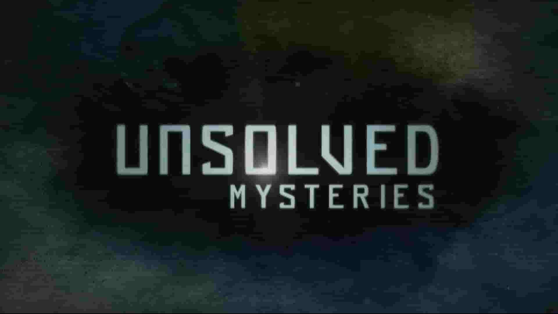 美国纪录片《未解之谜/丹尼斯·法瑞那的未解之谜 Unsolved Mysteries》第3-8季全131集 英语中英双字 1080P高清网盘下载