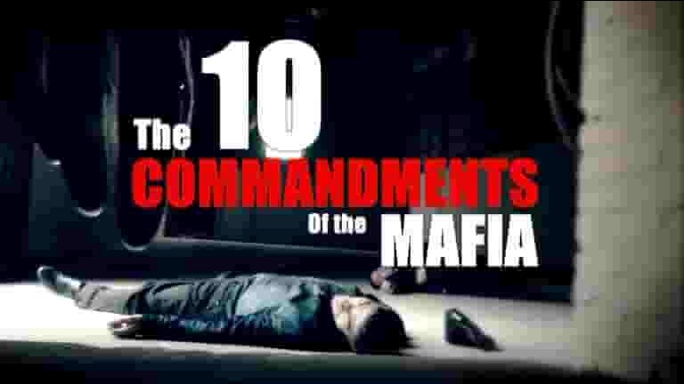 探索频道《 黑手党十大帮规 Ten Commandments of the Mafia》全1集 英语中字 720P高清网盘下载 