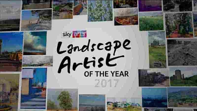  英国纪录片《年度景观艺术家 Landscape Artist of the Year 2023》第3-4季全18集 英语中英双字 1080P高清网盘下载