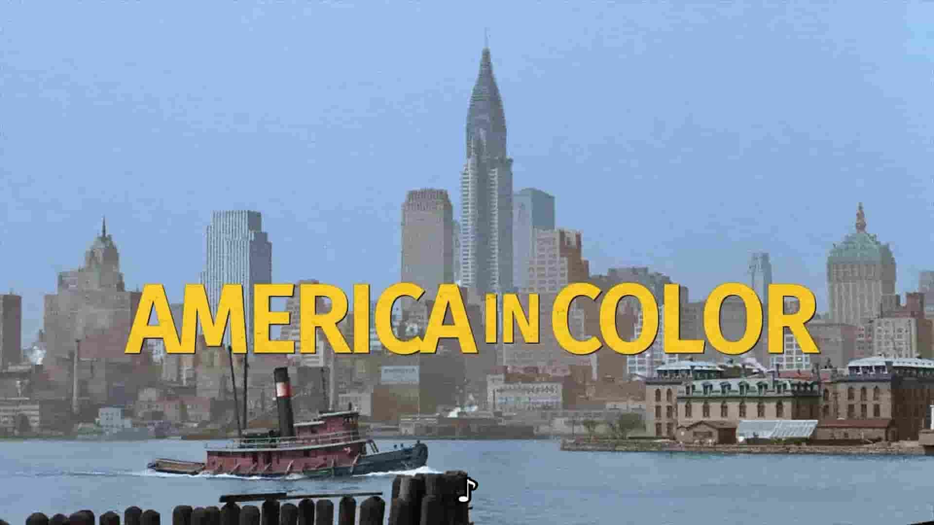 史密森尼频道《美国往事 America in Color 2019》第3季全6集 英语英字 1080P高清网盘下载 