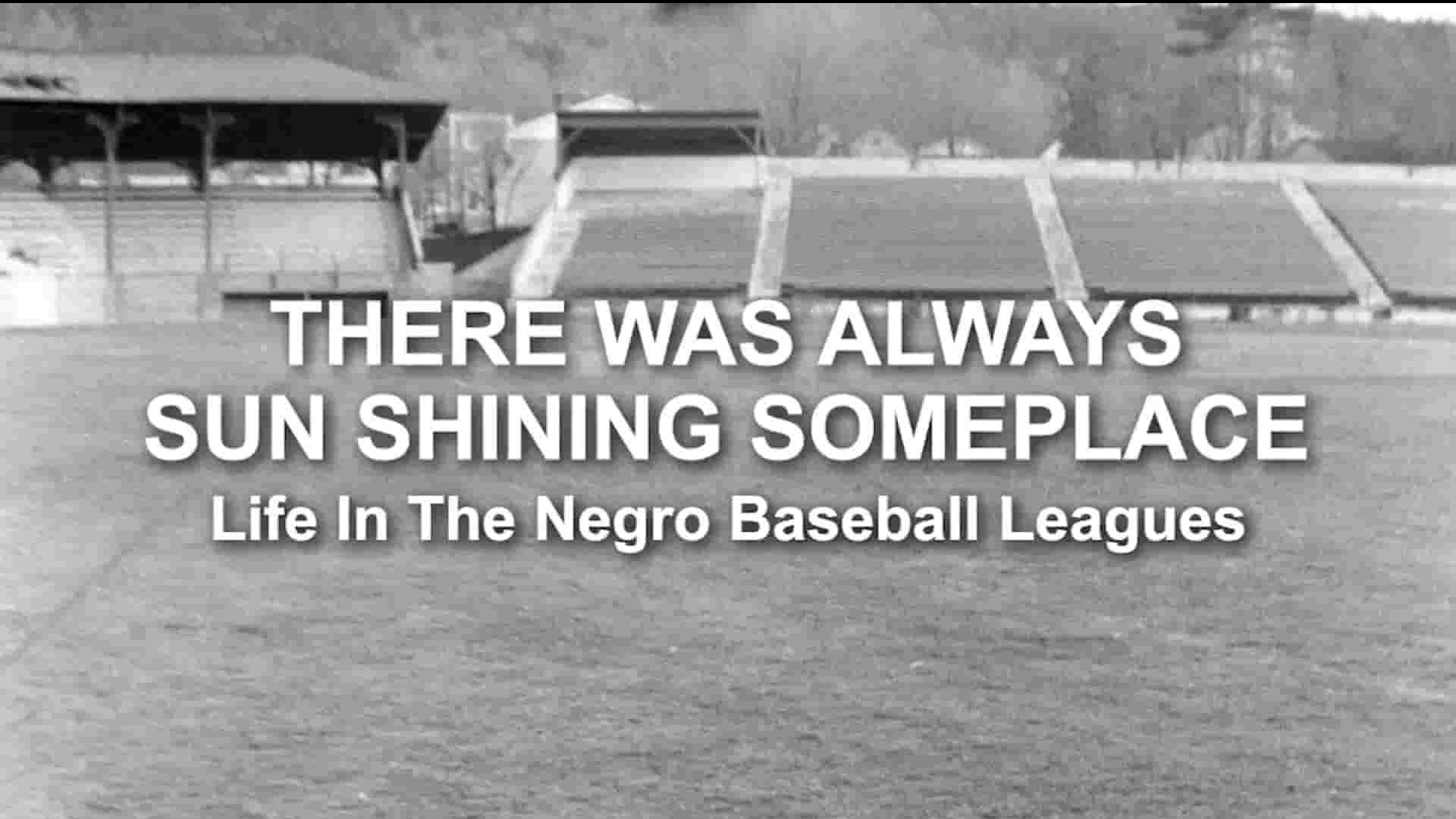 美国纪录片《黑人棒球联盟的生活 Life in the Negro Baseball Leagues 1981》全1集 英语中英双字 1080P高清网盘下载