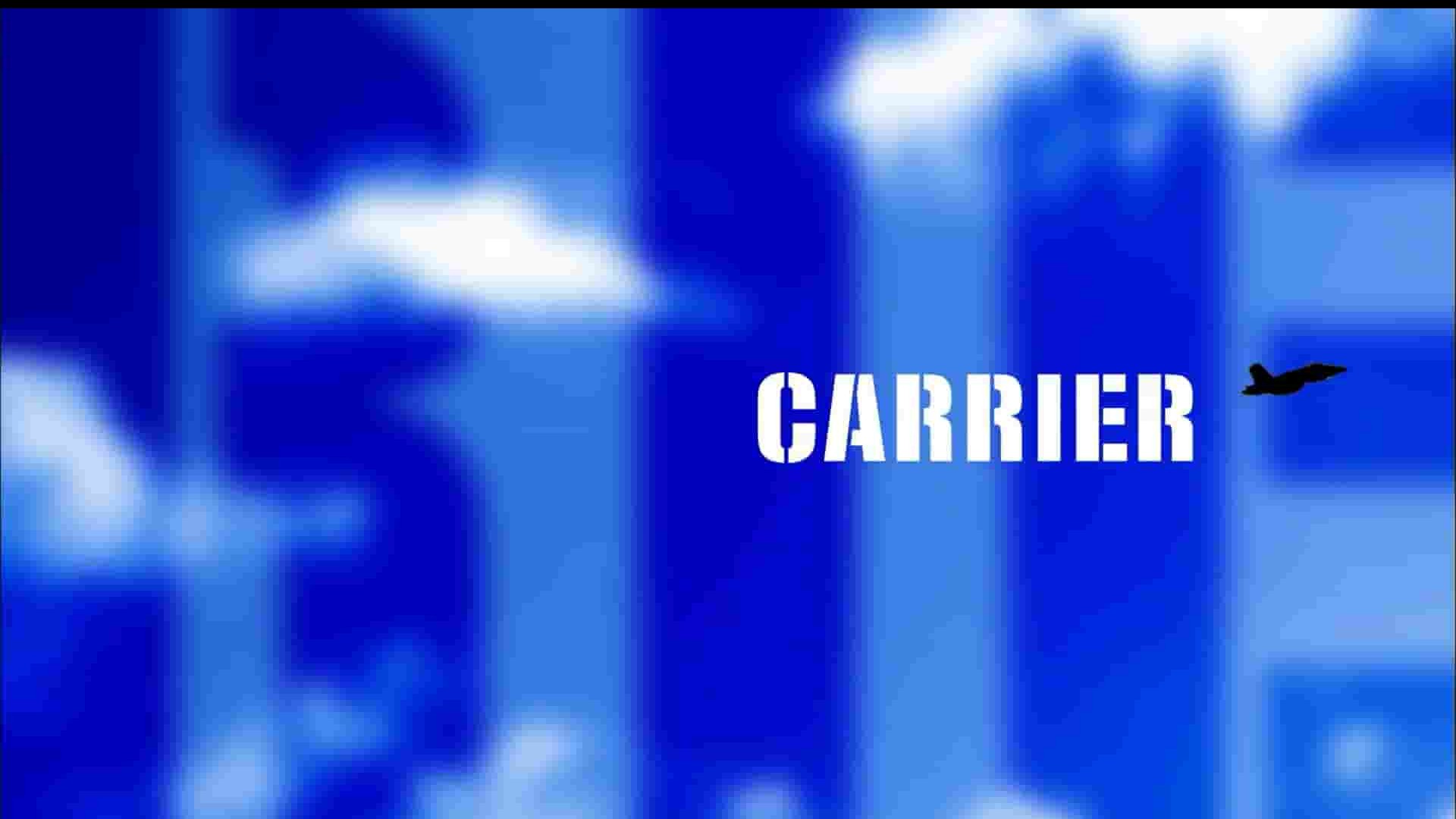 PBS纪录片《核动力航空母舰 Carrier 2008》第1季全10集 英语中英双字 1080P高清网盘下载