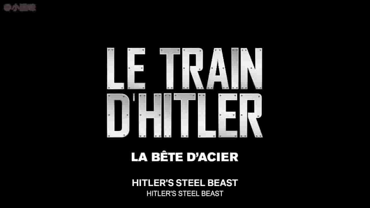 Netflix纪录片《希特勒的钢铁巨兽 Hitlers Steel Beast 2017》全1集 英语中字 720P高清网盘下载