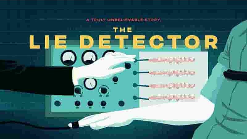 PBS纪录片《测谎仪 The Lie Detector 2023》全1集 英语中英双字 1080P高清网盘下载