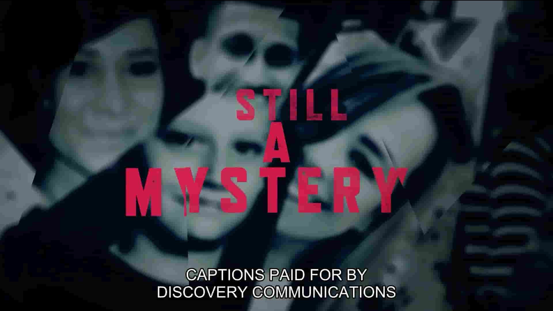 美国纪录片《未解之案 Still A Mystery 2023》第1-5季全63集 英语外挂中英双字 1080P高清网盘下载