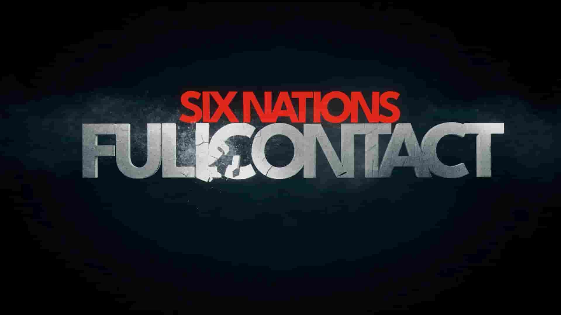 Netflix纪录片《六国锦标赛：英式橄榄球争霸赛 Six Nations: Full Contact 2024》第1季全8集 英语多国中字 1080P高清网盘下载