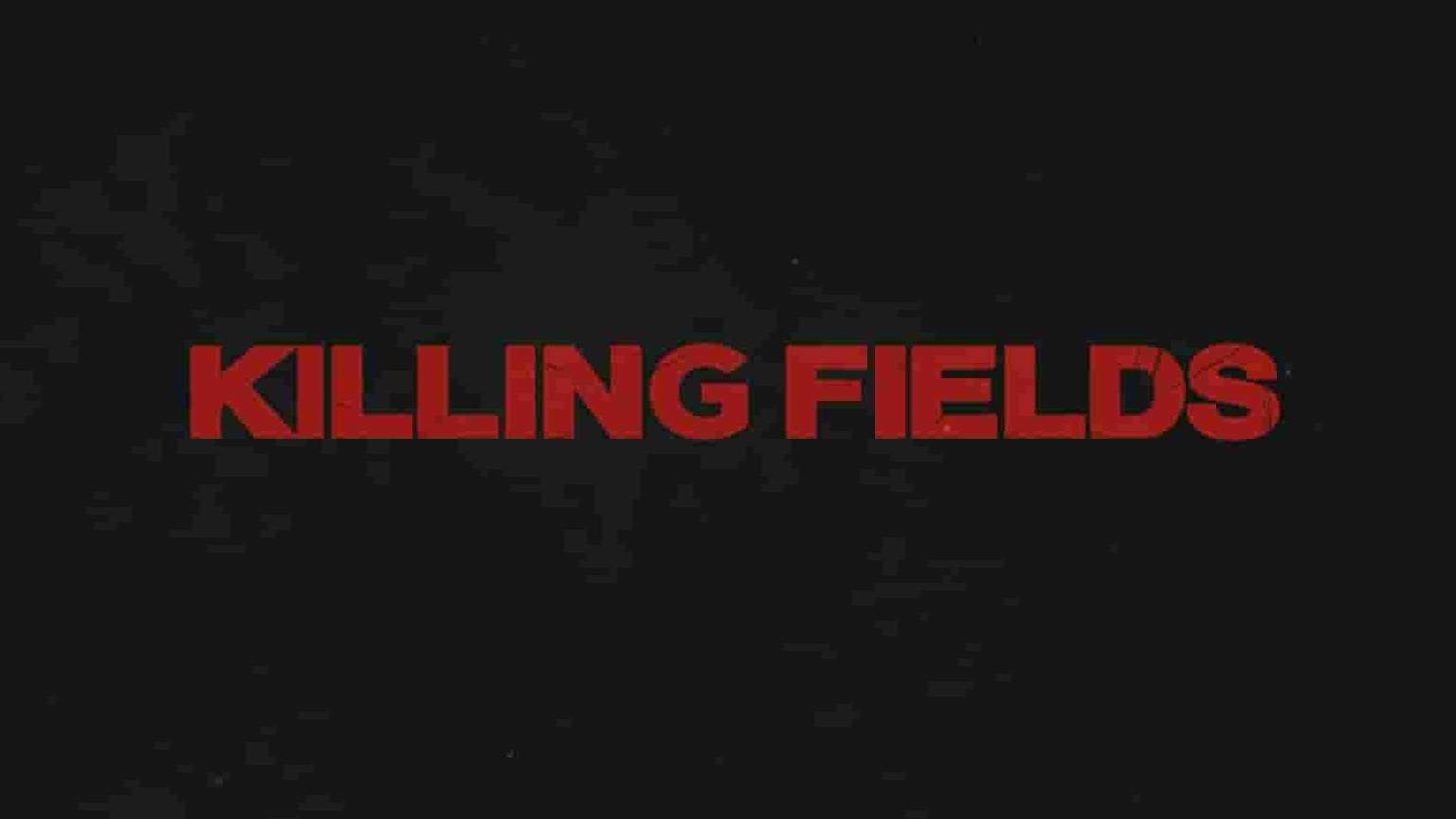 探索频道《杀戮战场 Killing Fields 2016》第1-2季全19集 英语中英双字 1080P高清网盘下载 