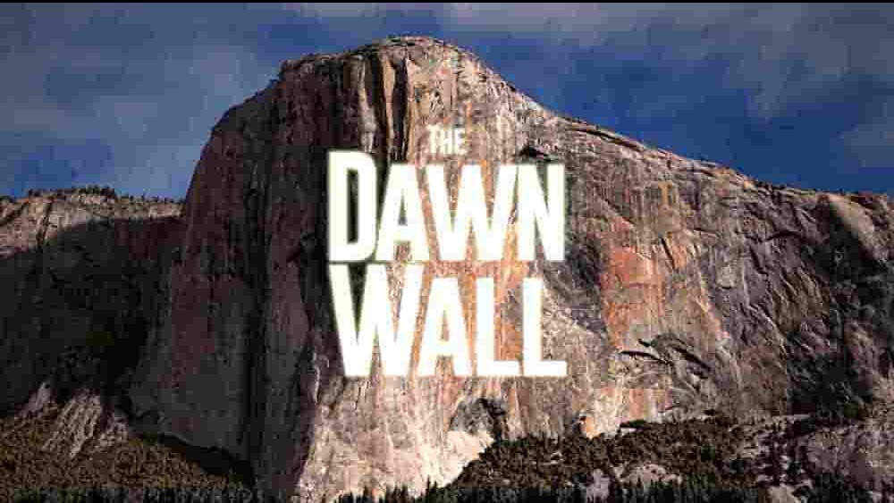 美国纪录片《黎明墙 The Dawn Wall 2017》全1集 英语中字 1080P高清网盘下载 