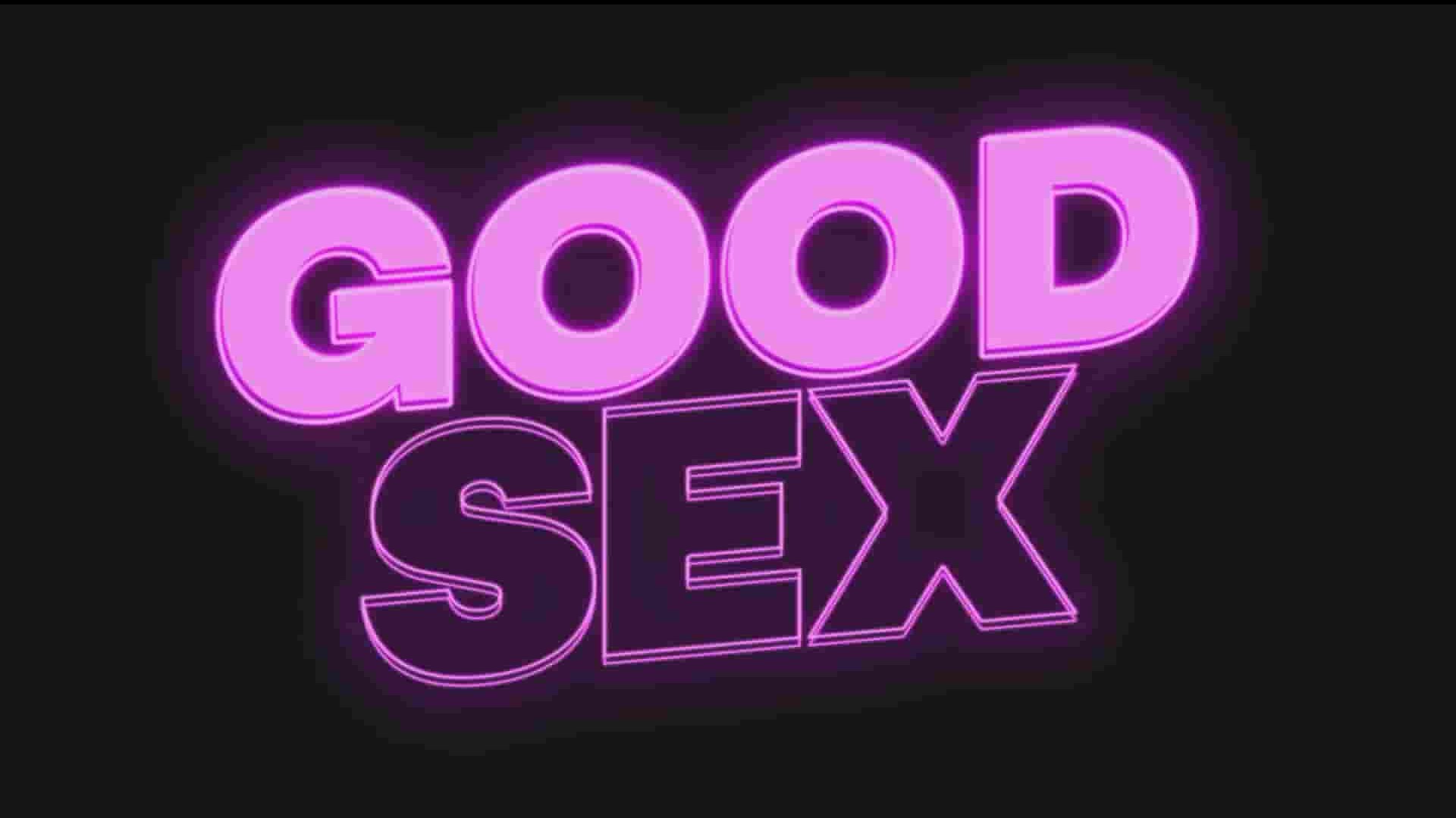 探索频道《良好的性爱 Good Sex 2022》第1季全6集 英语中英双字 1080P高清网盘下载