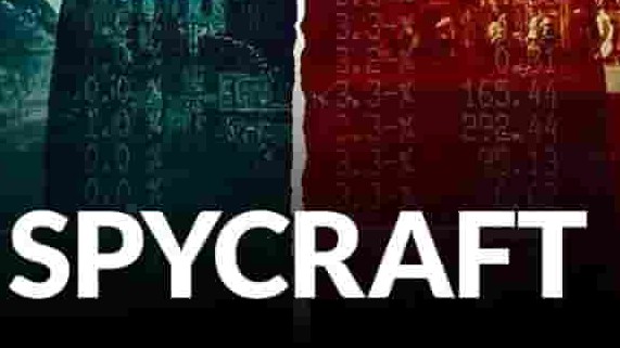 美国纪录片《间谍之道  Spycraft 2021》第1季全8集 英语中字 1080p高清网盘下载