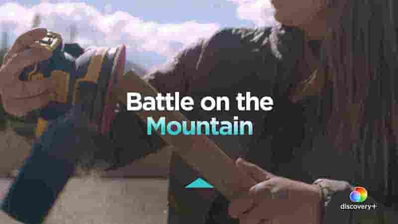 HGTV纪录片《山上之战/高山住宅翻新赛 Battle on the Mountain 2024》第1季全8集 英语中英双字 1080P高清网盘下载