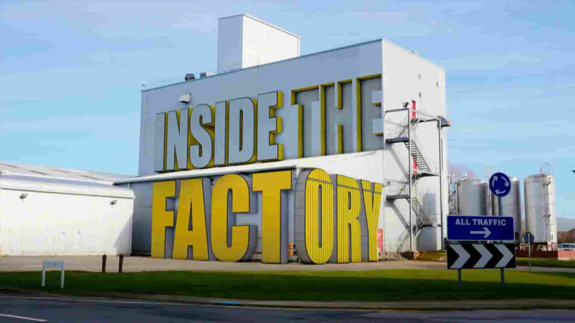 BBC纪录片《造物工厂 Inside the Factory 2019》第4-5季全18集 英语中英双字 1080P高清网盘下载
