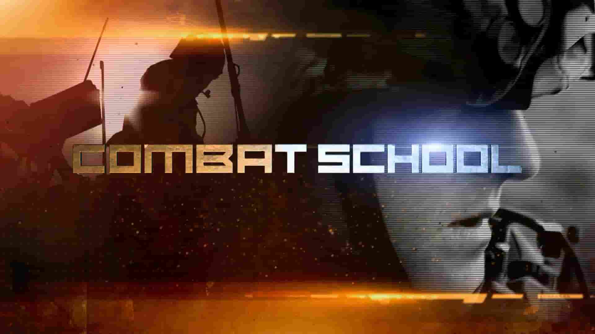 加拿大纪录片《战斗学校 Combat School 2009》第1季全6集 英语中英双字 1080P高清网盘下载