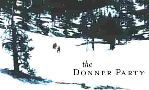 PBS纪录片《当纳聚会 The Donner Party 1992》全1集 英语无字 标清网盘下载