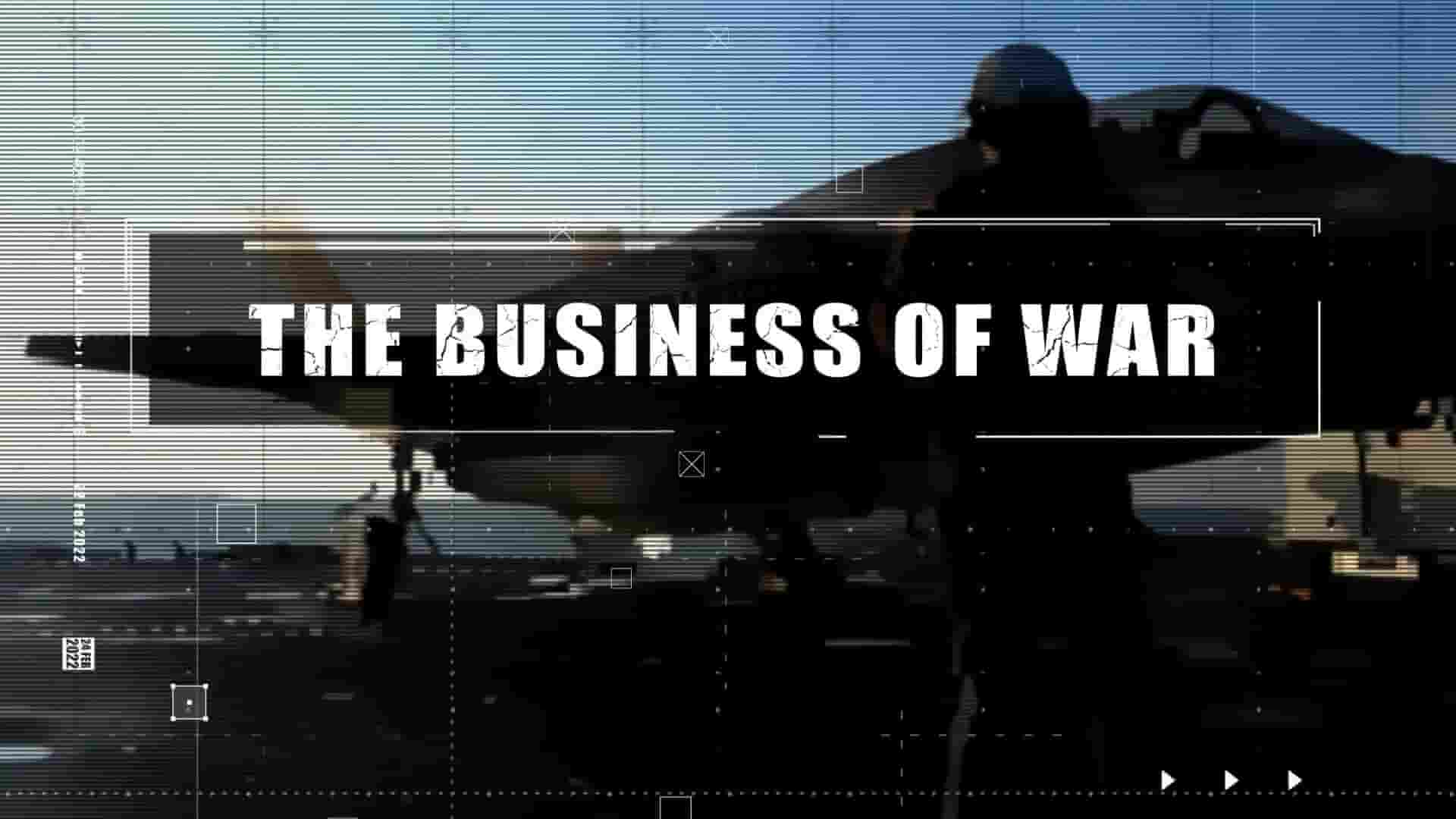 CGTN专题片《战争：美国生意 The Business of War 2022》全1集 英语中字 720P高清网盘下载