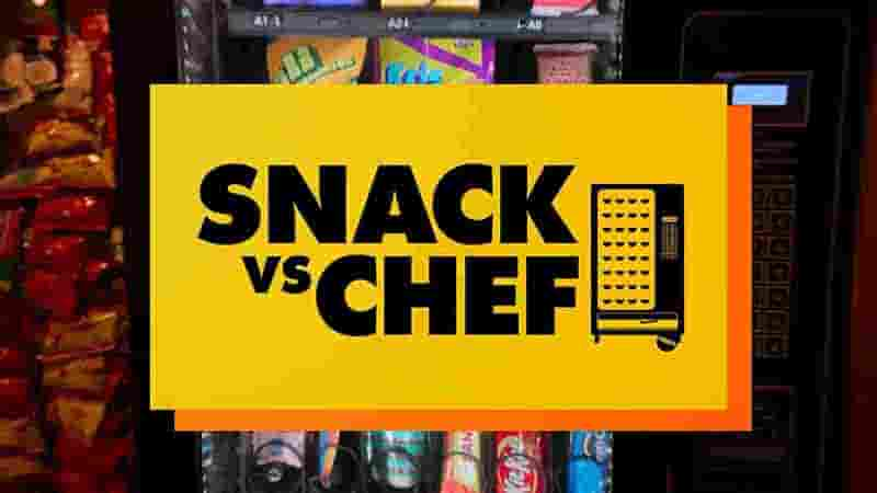 Netflix纪录片《五星级零食大厨 Snack vs. Chef 2022》第1季全8集 多国语言多国字幕 1080P高清网盘下载