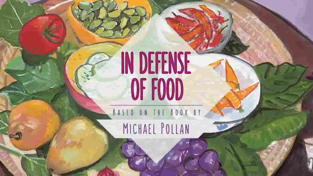 PBS纪录片《食物无罪 In Defense of Food 2015》全1集 英语内嵌中英双字 720P高清网盘下载