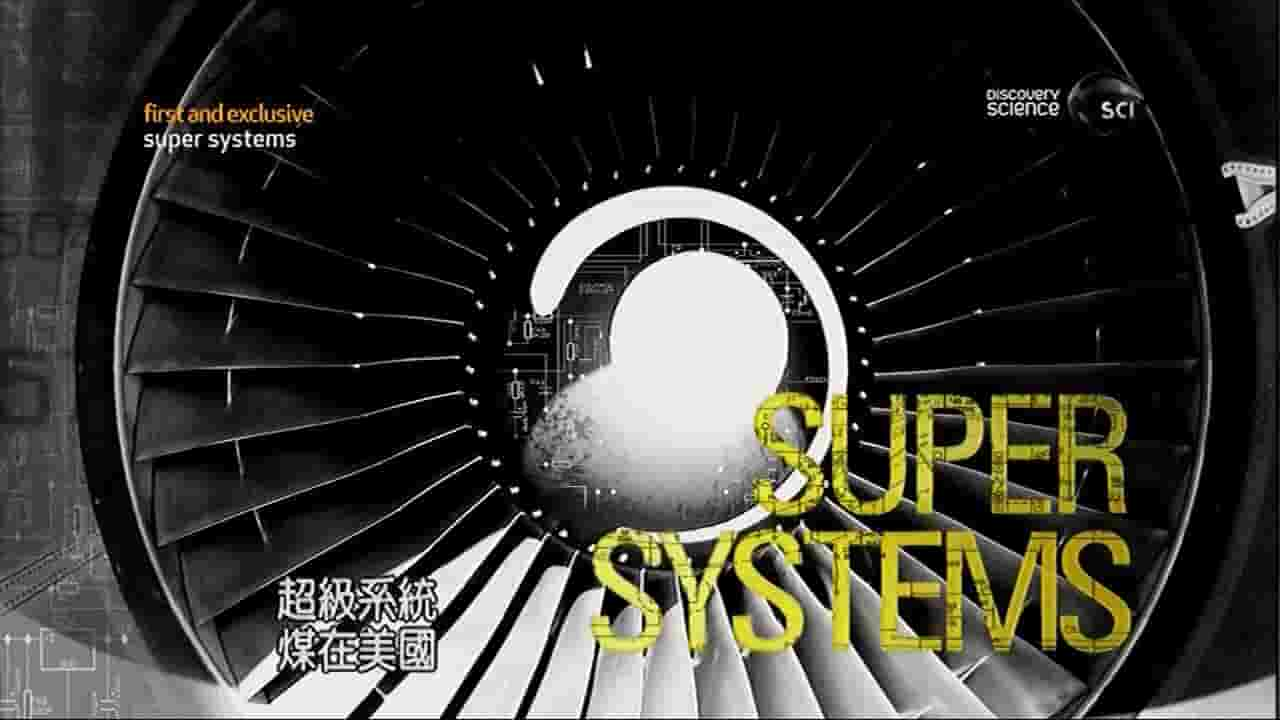 探索频道《超级系统 Super Systems》第2季全5集 英语中字 720P高清网盘下载