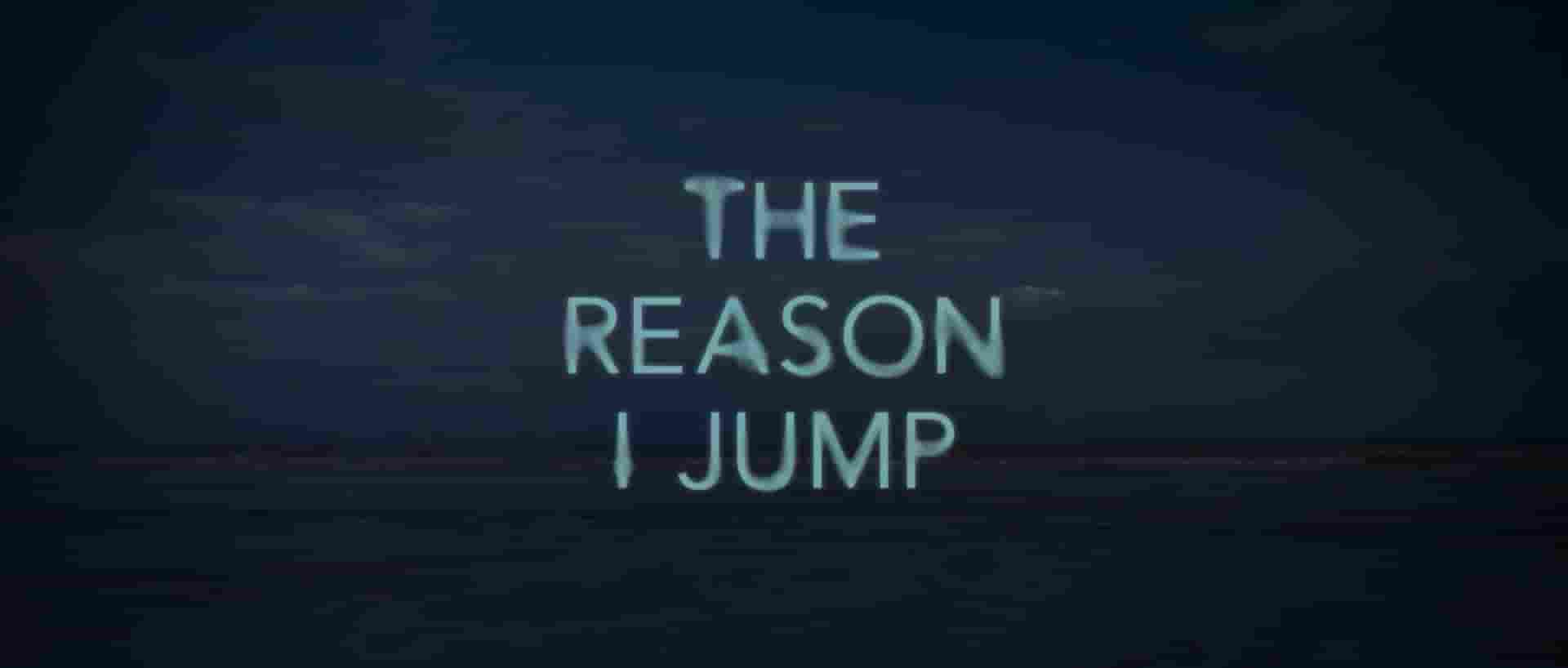 美国纪录片《跳跃的原因/我想变成鸟/所以跳起来 The Reason I Jump 2020》全1集 英语中英双字 1080P高清网盘下载