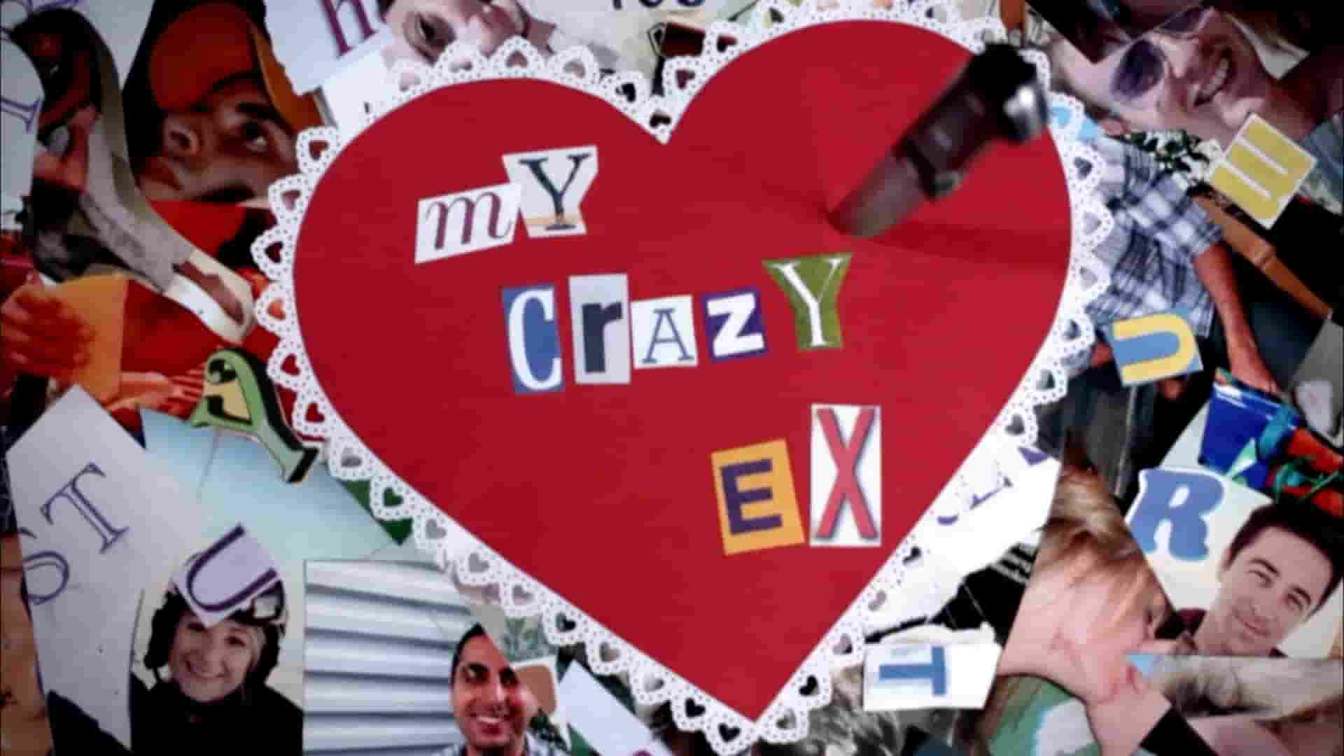 美国纪录片《我的疯狂前任 My Crazy Ex 2016》第1-4季全44集 英语中英双字 1080P高清网盘下载