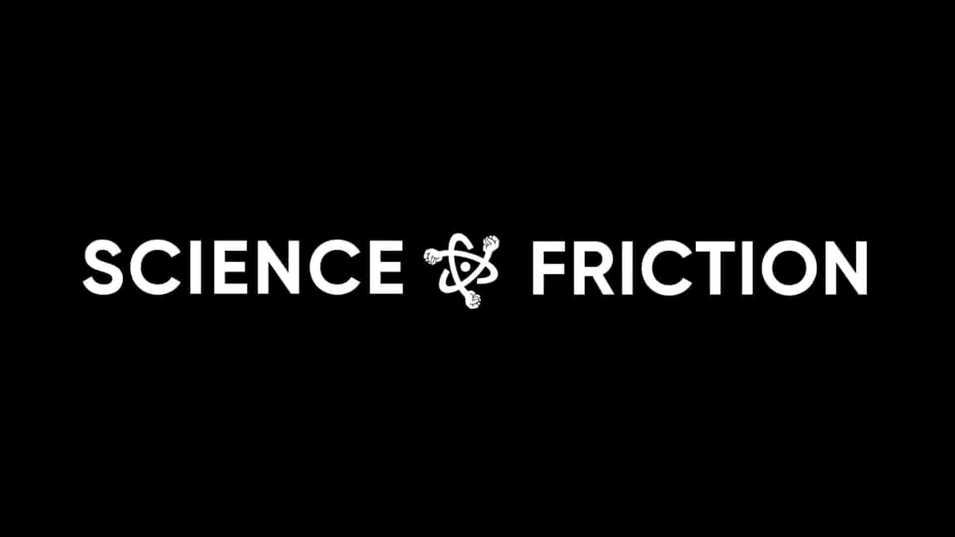 美国纪录片《科学摩擦 Science Friction 2022》全1集 英语中英双字 1080P高清网盘