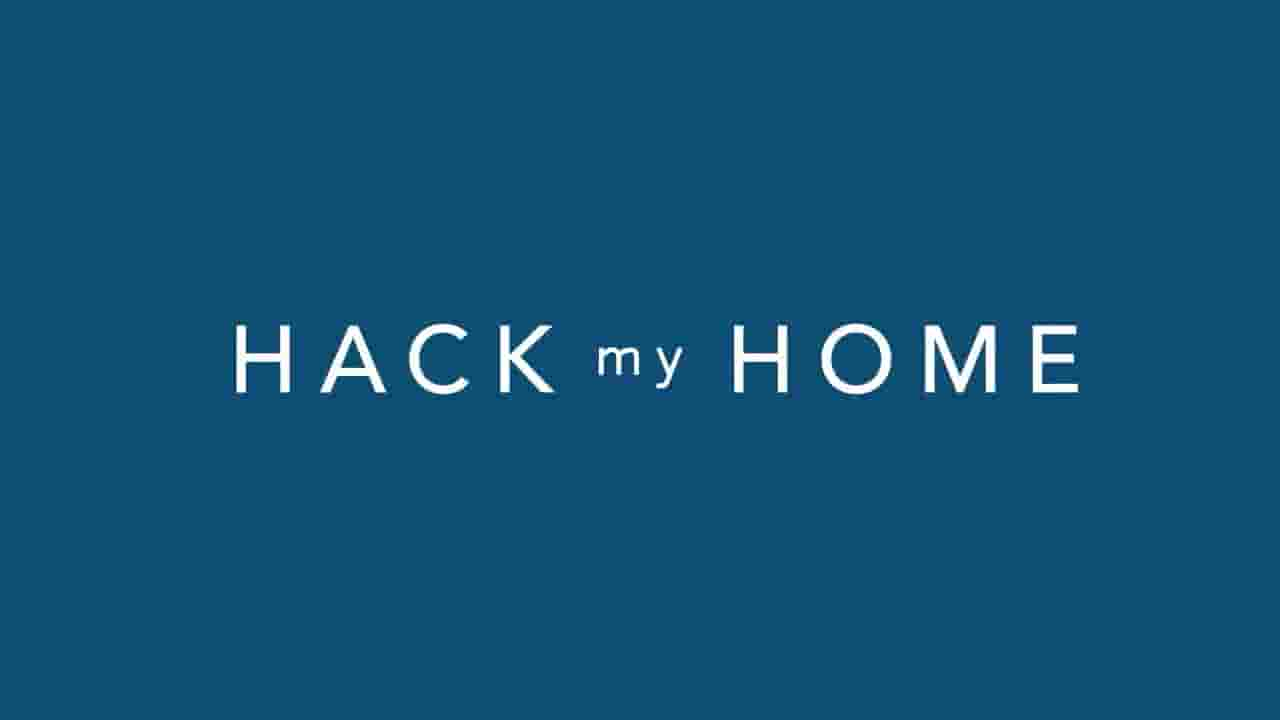 Netflix纪录片《居家空间大妙用 Hack My Home 2023》第1季全8集 英语中字 1080P高清网盘