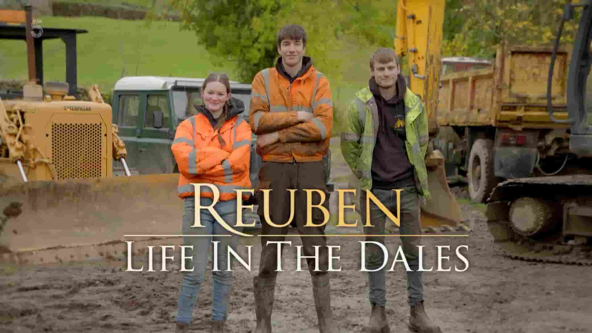 Ch5纪录片《鲁本：山谷里的生活 Reuben: Life in the Dales 2024》第1季全5集 英语中英双字 1080P高清网盘下载