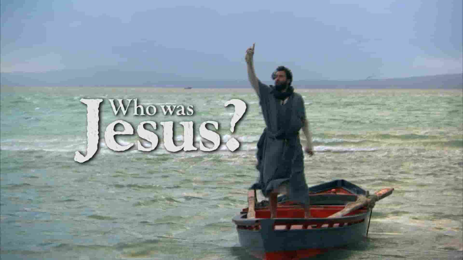 探索频道《耶稣是谁？Who Was Jesus? 2009》全2集 英语中英双字 1080P高清网盘下载