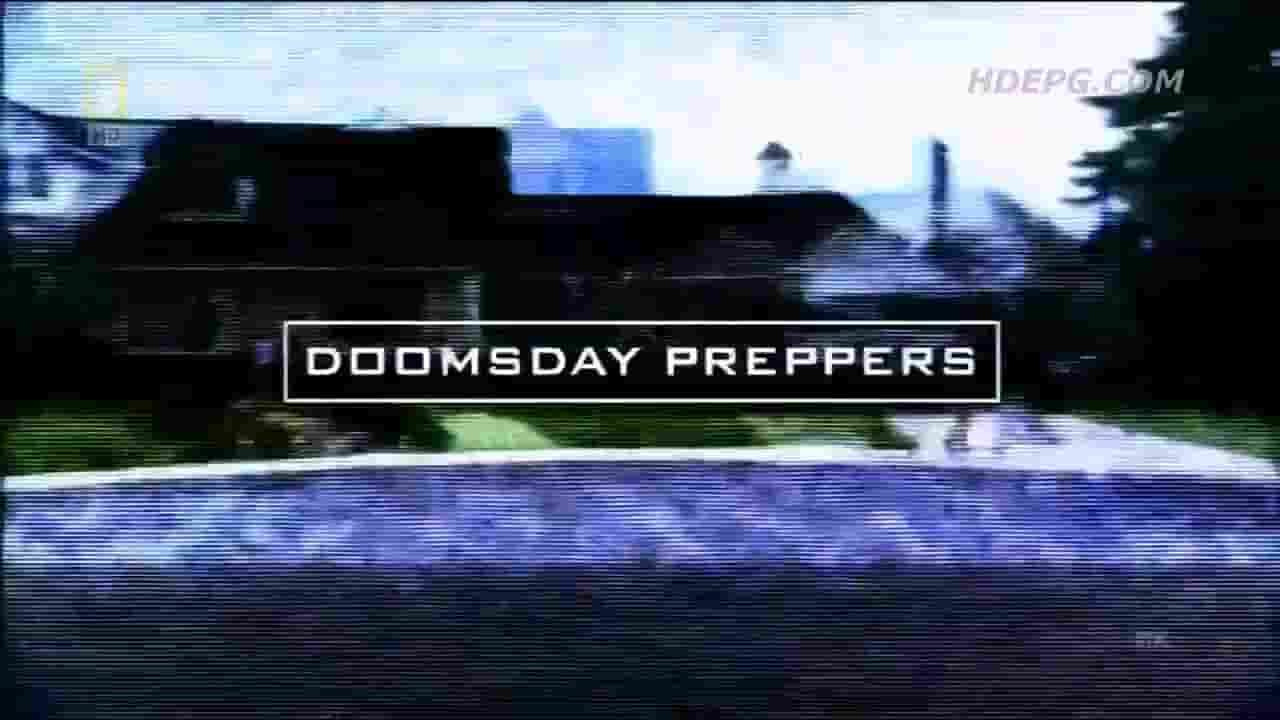 国家地理《末日求生密技/末日生存者/末日杂牌军 Doomsday Preppers》第1-3季 英语中字 720P高清网盘